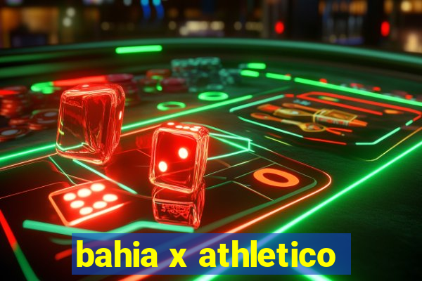 bahia x athletico-pr